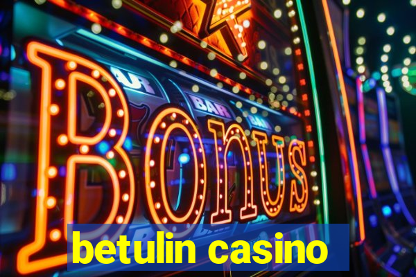 betulin casino